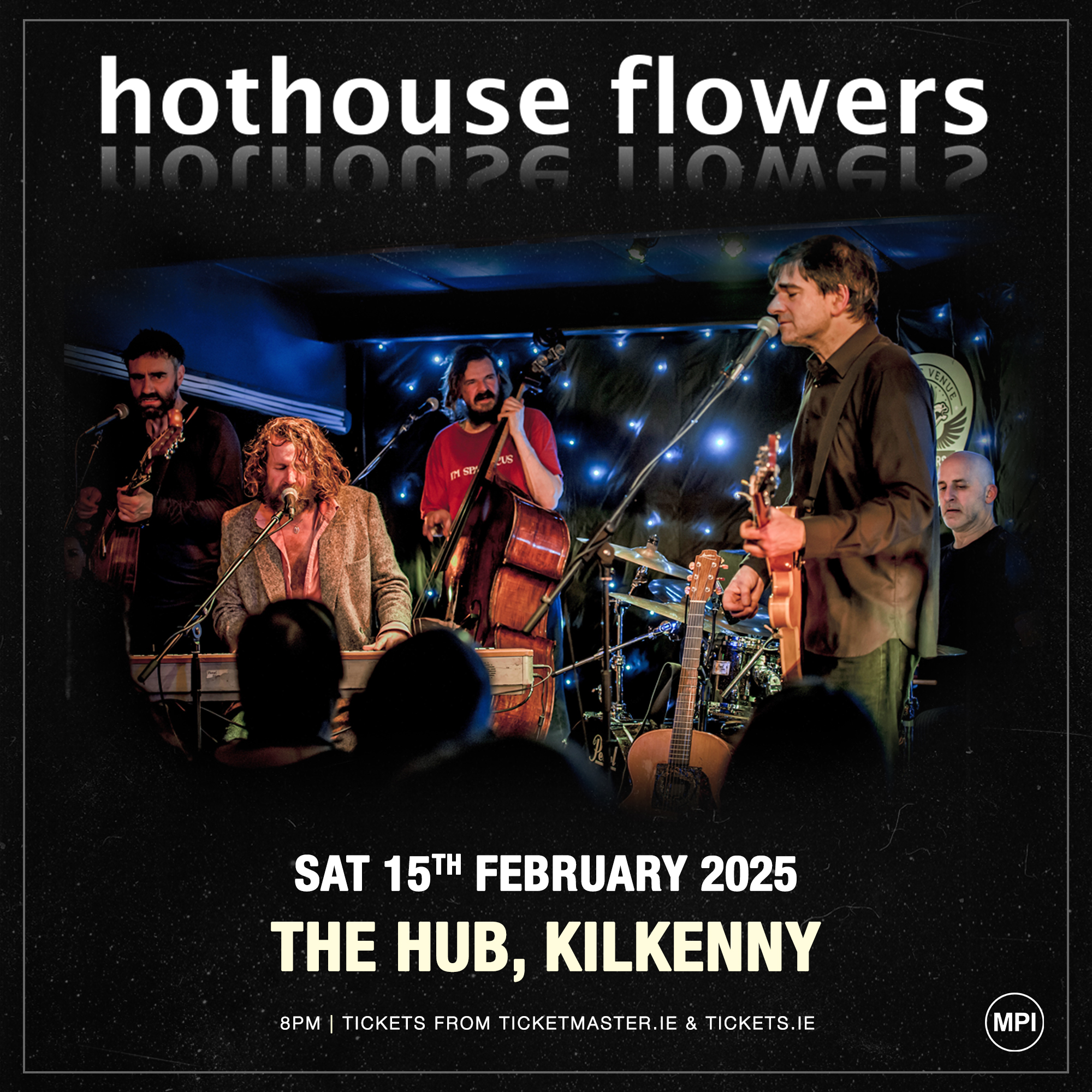 Hothouse Flowers