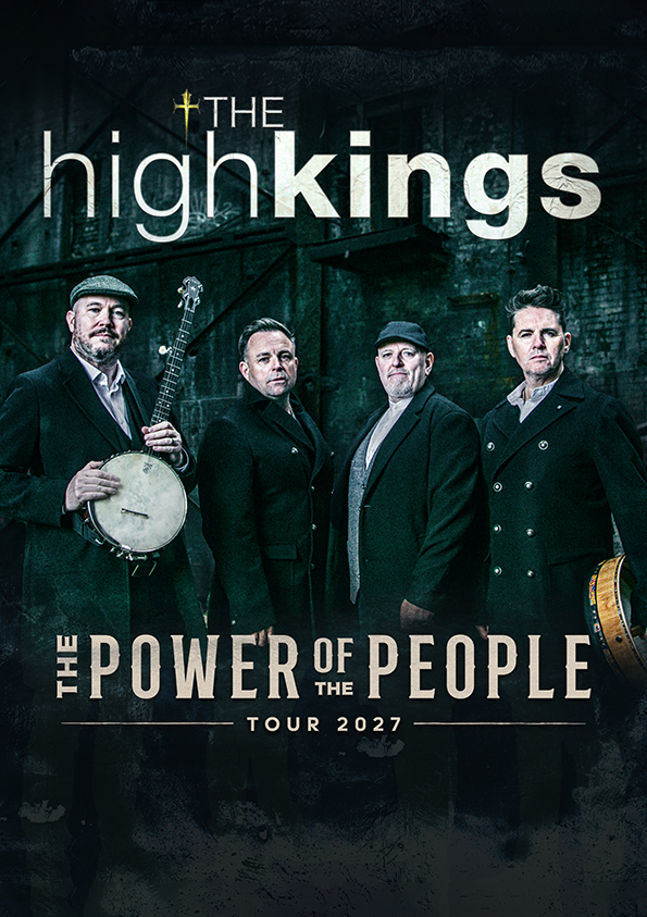The High Kings – Power Of The People Tour
